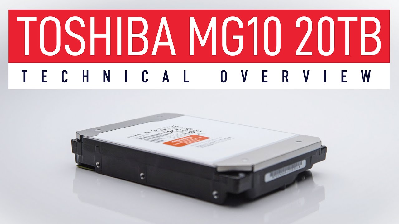 Toshiba MG10 Series 20TB HDD | Product Showcase - YouTube