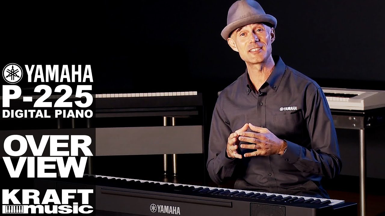 Yamaha P-225 Digital Piano - Overview with Gabriel Aldort - YouTube