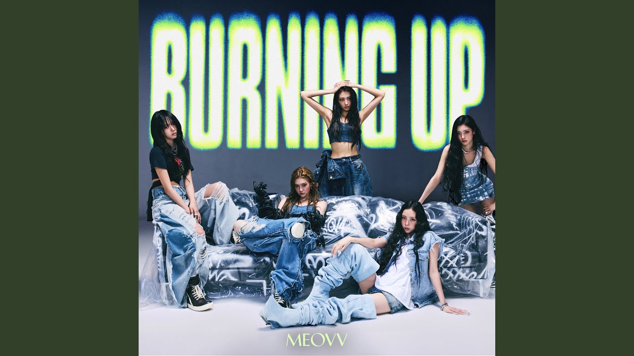 BURNING UP(MEOVV) - 나무위키