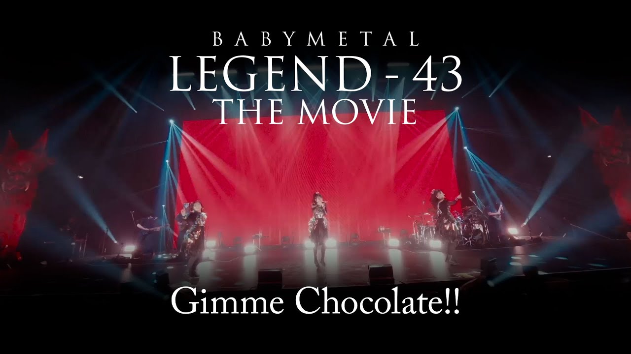 BABYMETAL – ギミチョコ！！【Live Blu-ray/DVD「BABYMETAL LEGEND