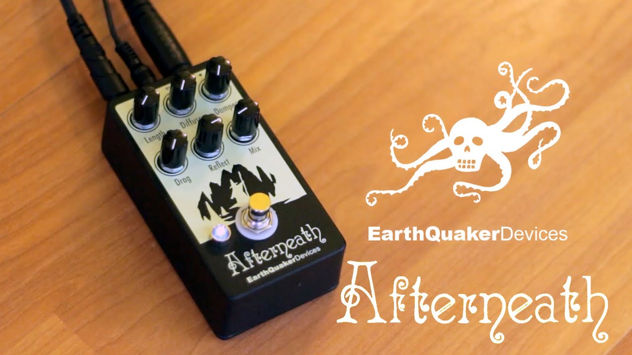 Demo of the EarthquakerDevices Afterneath - YouTube