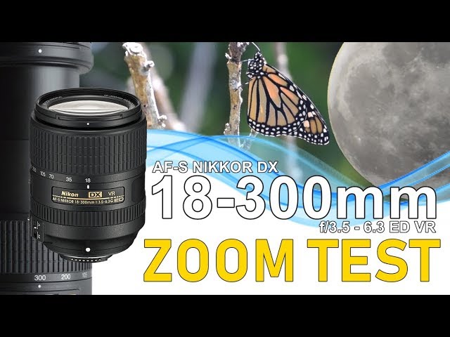 Zoom Test: AF-S DX Nikkor 18-300mm f/3.5-6.3G ED VR - YouTube