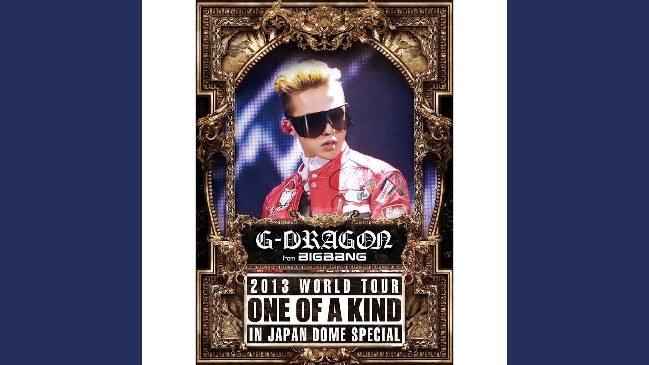 HEARTBREAKER -G-DRAGON 2013 WORLD TOUR ～ONE OF A KIND～ IN JAPAN