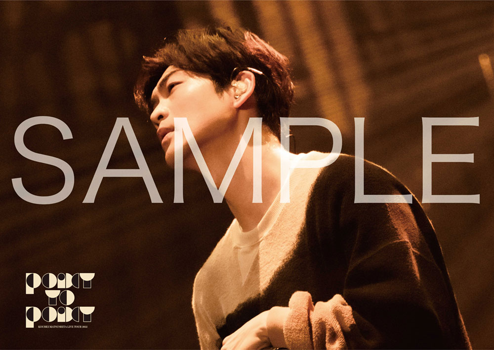 KOUHEI MATSUSHITA LIVE TOUR 2022 ~POINT TO POINT~ Blu-ray &DVD