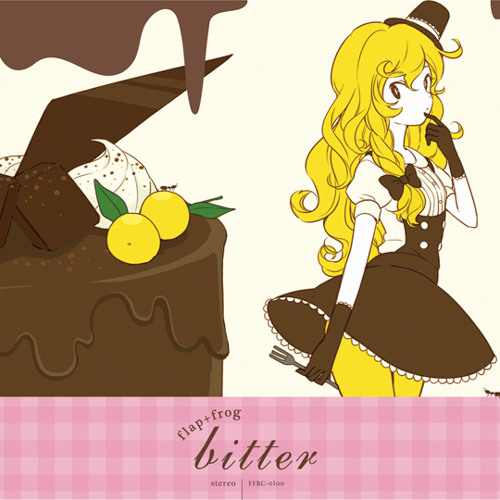 Stream 【flap+frog】例大祭9：bitter (demo) by iwakura_komaki