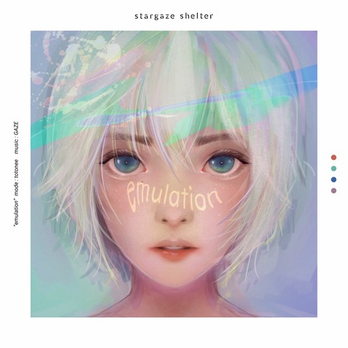 Stream エミュレーション (mode : totonee) by stargaze shelter