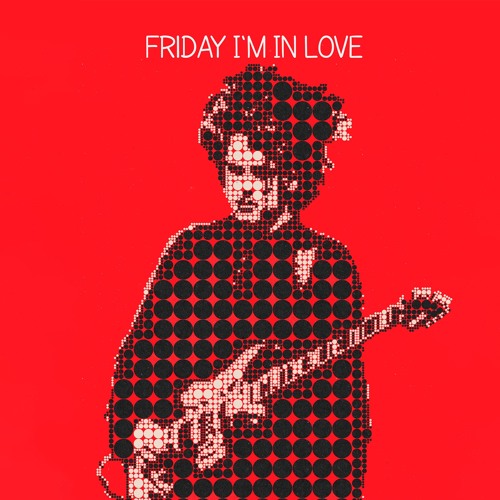 Listen to [FREE DOWNLOAD] The Cure - Friday I'm In Love (GEØVHÄN