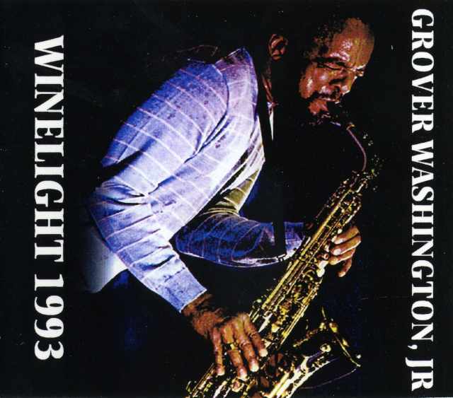 GROVER WASHINGTON,JR グローバー・ワシントンJr /WINELIGHT 1993