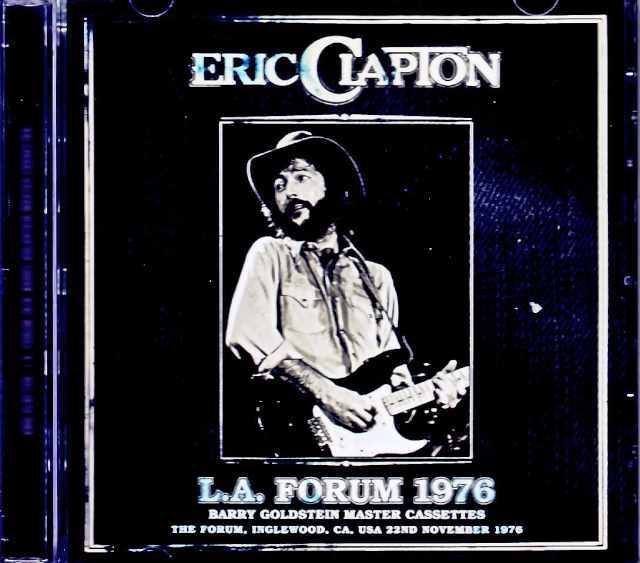 Eric Clapton エリック・クラプトン/CA,USA 11.12.1976 Complete Barry