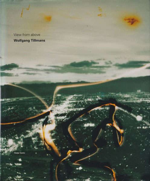 古書古本 Totodo:Wolfgang Tillmans: View from above（ヴォルフガング