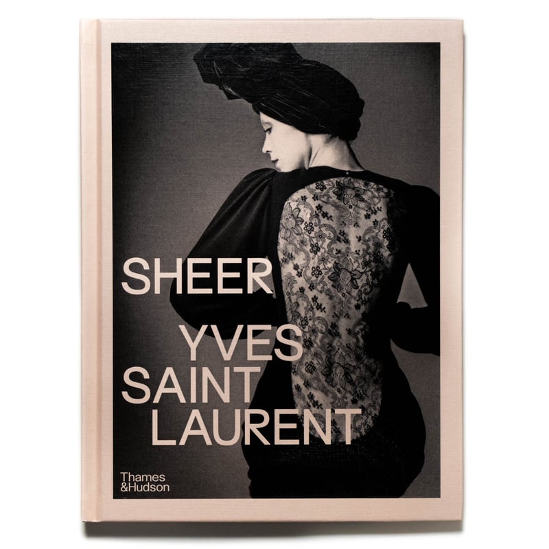 Sheer: Yves Saint Laurent | Art Book Iskusstvo