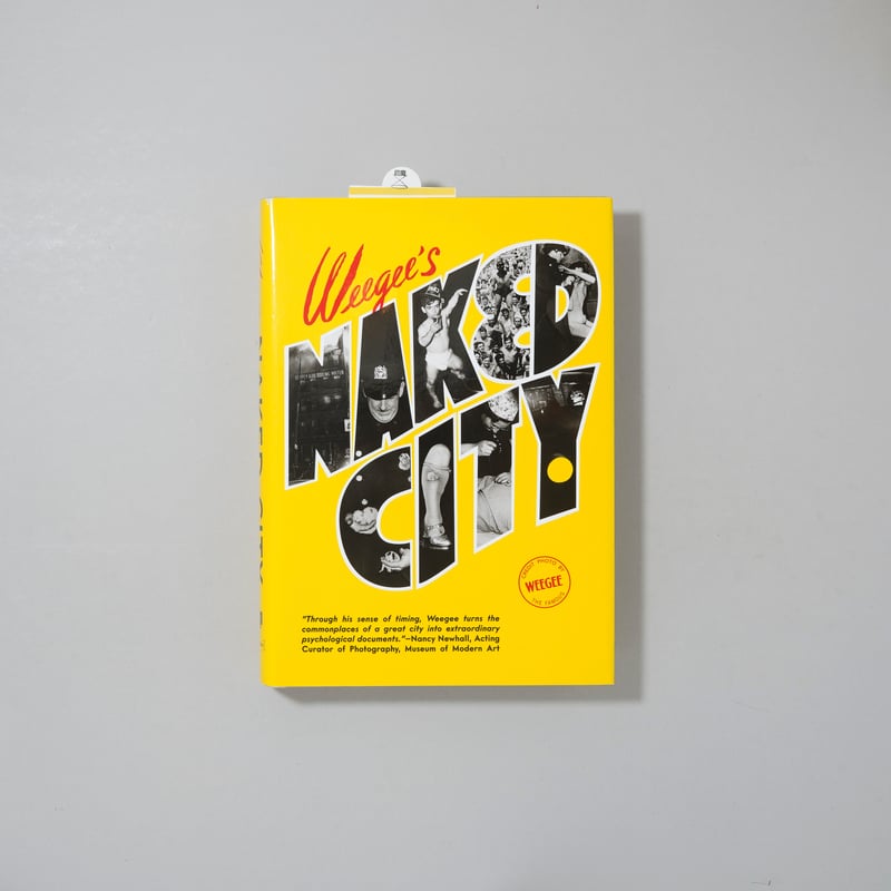 Naked City / Weegee(ウィージー) | bookobscura｜写真集専門書