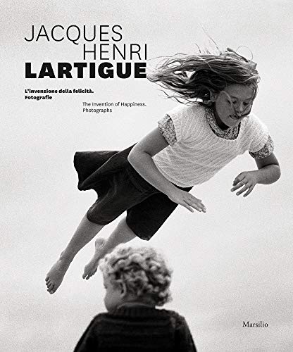 JACQUES HENRI LARTIGUE: THE INVENTION OF HAPPINESS, PHOTOGRAPHS
