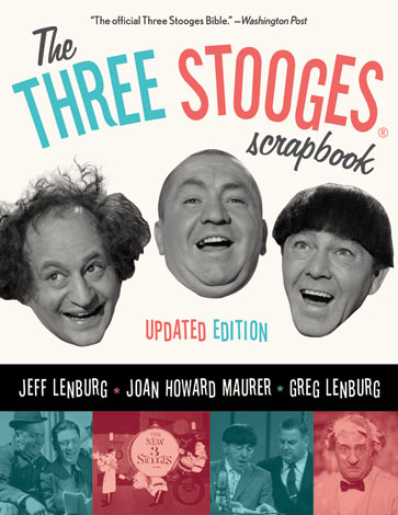 The Three Stooges Scrapbook | Chicago Review Press