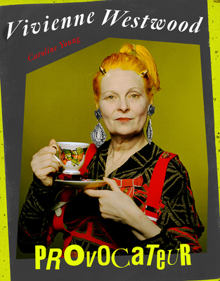 Vivienne Westwood: Provocateur | Unabridged Books, Inc.