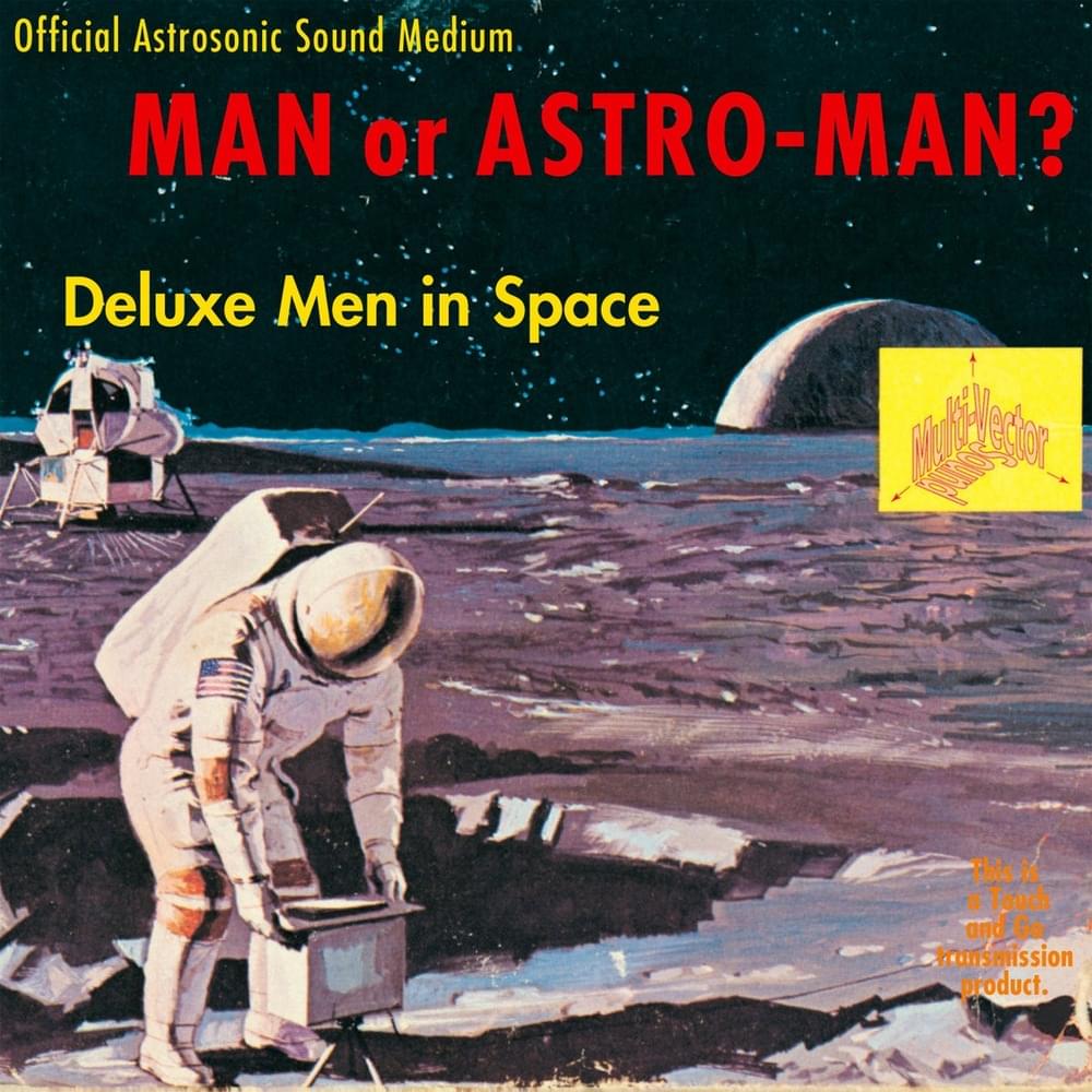 Man or Astro-Man? Albums and Discography