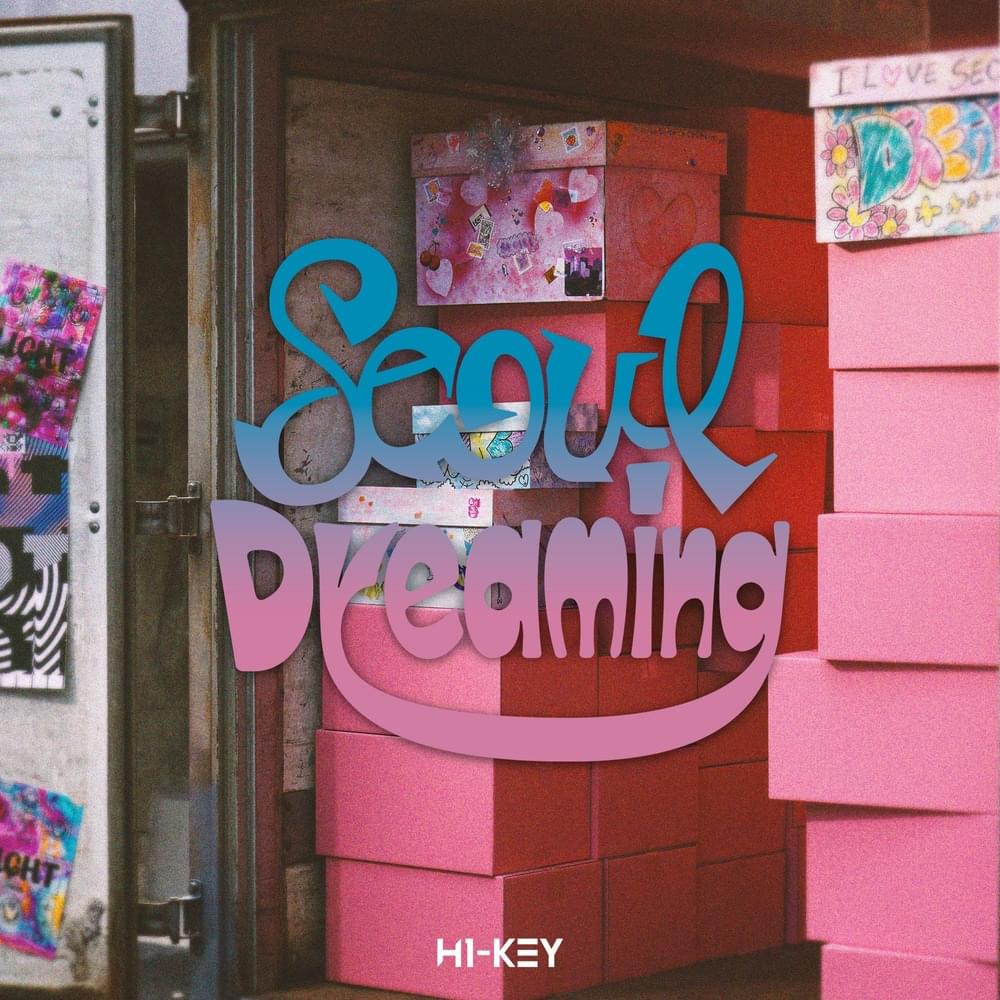 H1-KEY (하이키) - Seoul Dreaming Lyrics and Tracklist | Genius