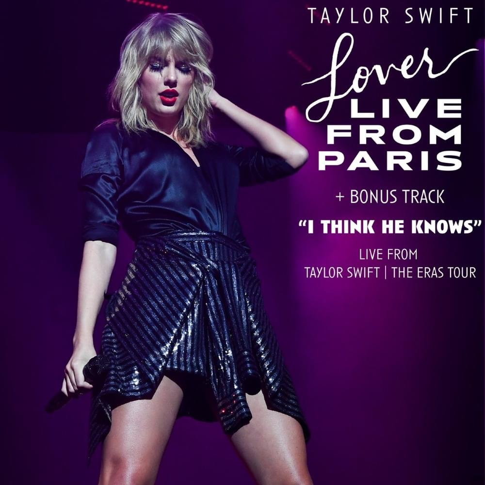 When did Taylor Swift release Lover (Live from Paris) Deluxe