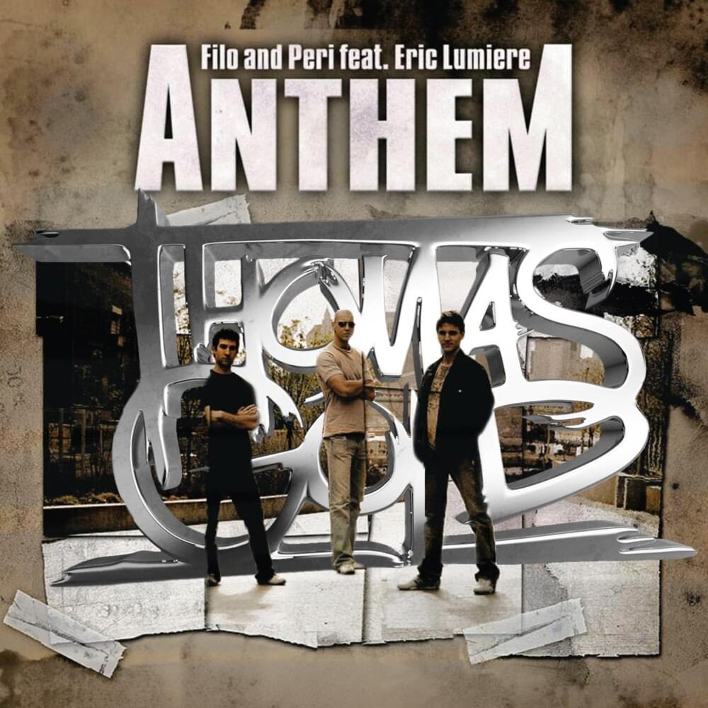 Filo & Peri – Anthem Lyrics | Genius Lyrics