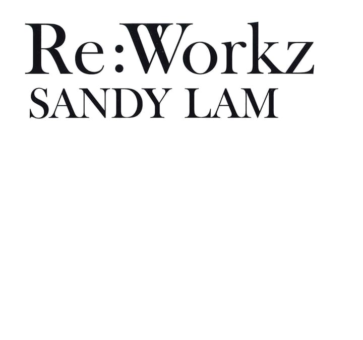 林憶蓮 Re:Workz Re: Workz - Album by Sandy Lam | Spotify