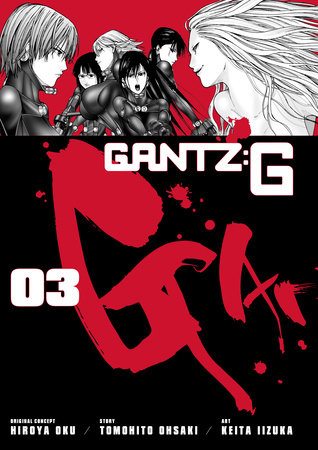Gantz G Volume 3 by Hiroya Oku, Tomohito Ohsaki: 9781506738994