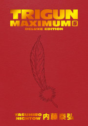 Trigun Maximum Deluxe Edition Volume 1 | Penguin Random House