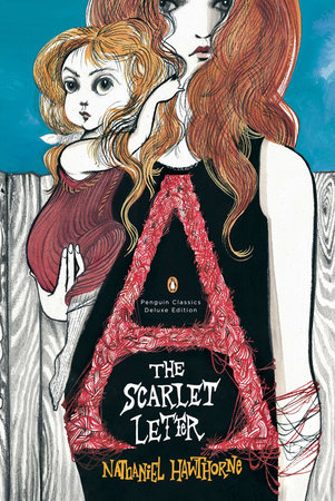 The Scarlet Letter by Nathaniel Hawthorne: 9780143105442