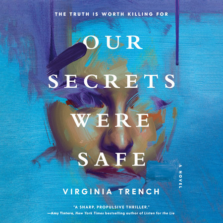 Our Secrets Were Safe by Virginia Trench: 9780593798522