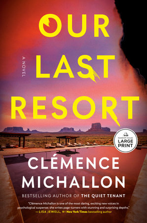Our Last Resort by Clémence Michallon: 9780593802762