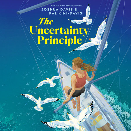 The Uncertainty Principle by Joshua Davis, Kal Kini-Davis