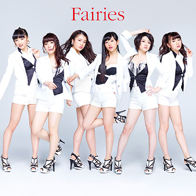 Fairies（1stアルバム）【CD+DVD】｜フェアリーズ｜mu-moショップ