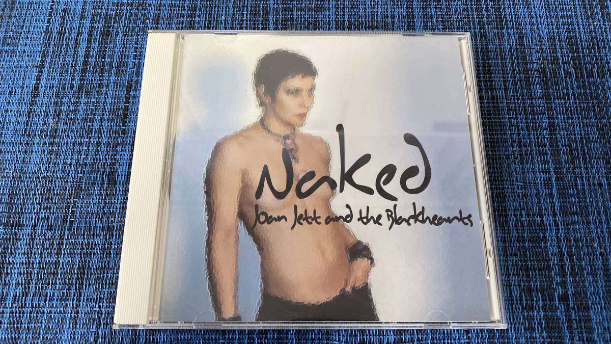 Joan Jett & The Blackhearts - Naked CD ジョーン・ジェット&ザ
