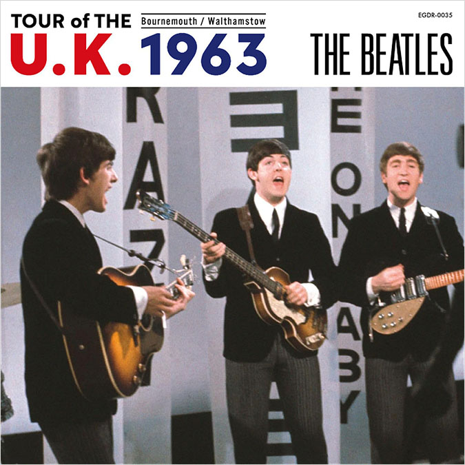 ビートルズ 新発掘ライヴ音源『TOUR of THE U.K. 1963』2026年2月27日