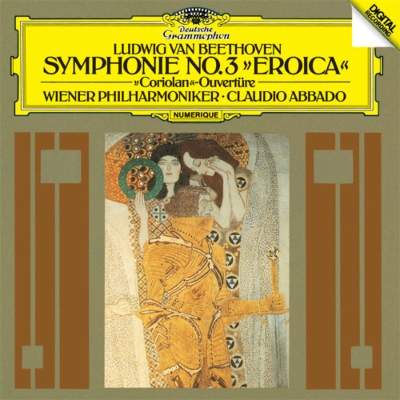 交響曲第3番『英雄』、序曲『コリオラン』 アバド＆ウィーン・フィル