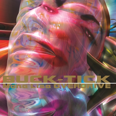 Mona Lisa OVERDRIVE (Blu-spec CD2) : BUCK-TICK | HMV&BOOKS online
