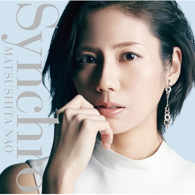 Synchro 【初回生産限定盤】(+DVD) : 松下奈緒 | HMV&BOOKS online