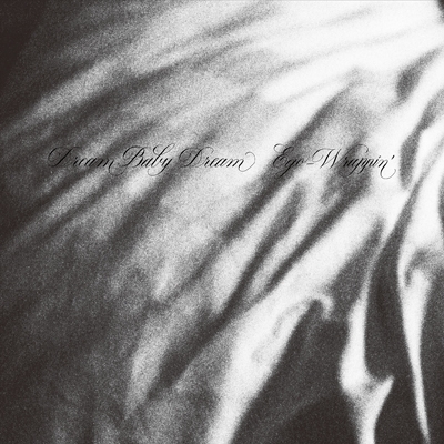 Dream Baby Dream 【限定生産盤】(アナログレコード) : EGO-WRAPPIN