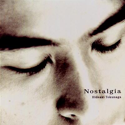 Nostalgia : 徳永英明 | HMV&BOOKS online - UMCK-1130