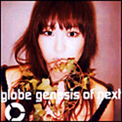 genesis of next : globe | HMV&BOOKS online - AVCG-71028