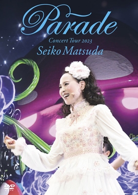 Seiko Matsuda Concert Tour 2023 ”Parade” at NIPPON BUDOKAN 【初回