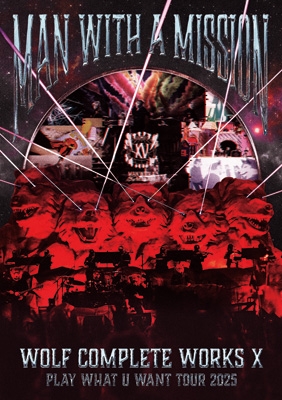 Wolf Complete Works X ～MAN WITH A ”15th” MISSION PLAY WHAT U WANT