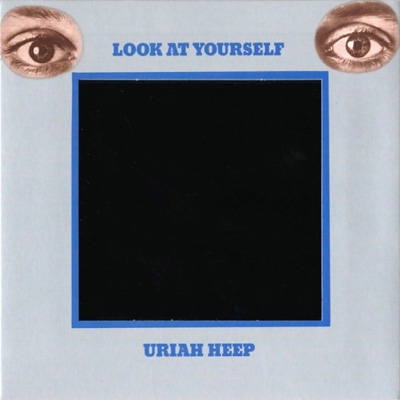 Look At Yourself: 対自核 (SHM-CD+CD) : Uriah Heep | HMV&BOOKS