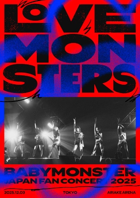 BABYMONSTER “LOVE MONSTERS” JAPAN FAN CONCERT 2025 (Blu-ray