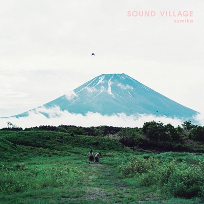 SOUND VILLAGE : sumika | HMV&BOOKS online - SRCL-11969