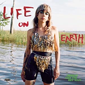 Life On Earth (アナログレコード) : Hurray For The Riff Raff