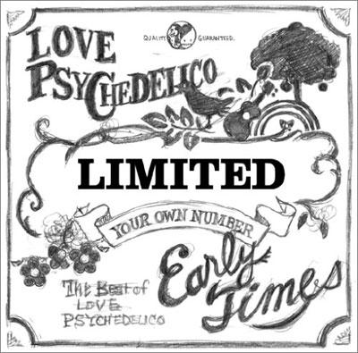 Early Times The Best of LOVE PSYCHEDELICO : LOVE PSYCHEDELICO