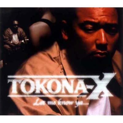 Let me know ya : TOKONA-X | HMV&BOOKS online - UICJ-5020
