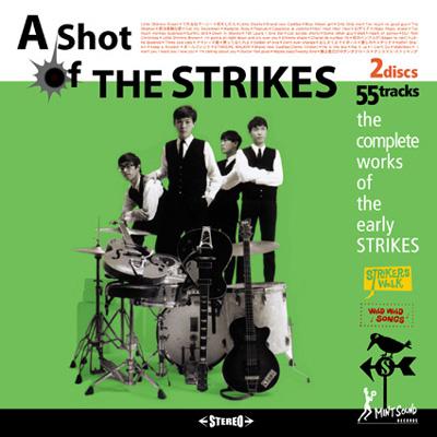 A SHOT OF THE STRIKES : THE STRIKES | HMV&BOOKS online - MSRCD8/9