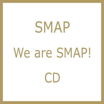 We are SMAP! : SMAP | HMV&BOOKS online - VICL-63666/7