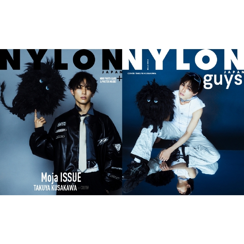 NYLON JAPAN Moja ISSUE TAKUYA KUSAKAWA × CROW : NYLON JAPAN編集部